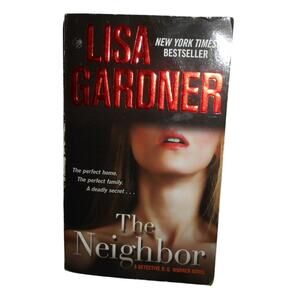 The Neighbor by Lisa Gardner Paperback 2010 Detective D.D. Warren #3
